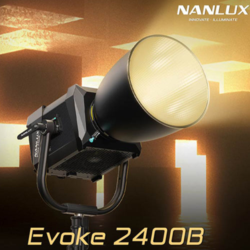 NANLUX Evoke 2400B 新製品情報公開！